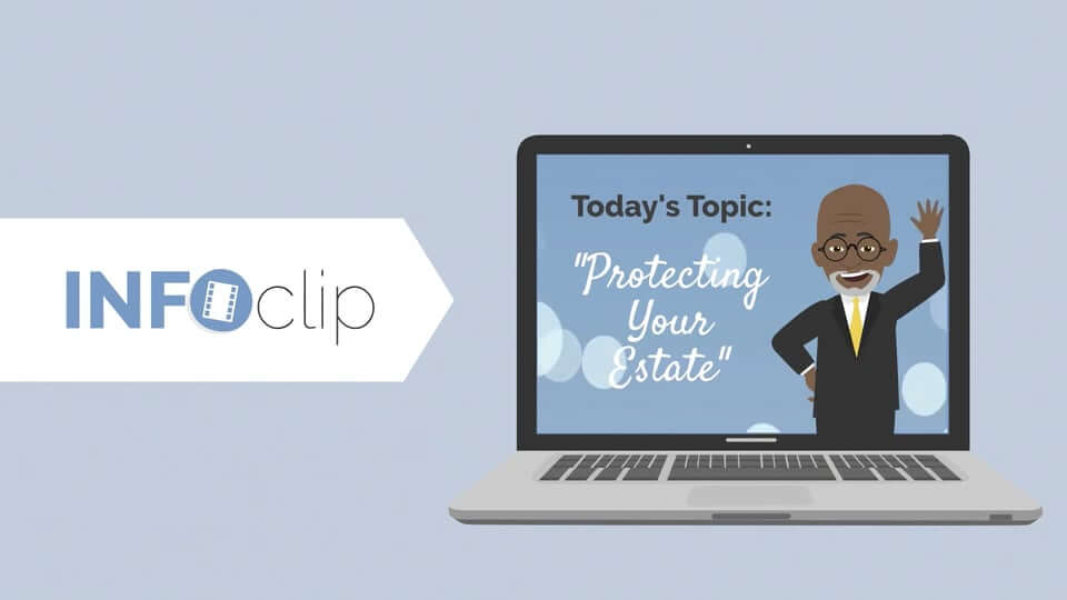 INFOclip - Protecting Your Estate